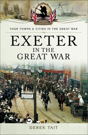 Buy Exeter in the Great War at Amazon