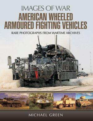 Buy American Wheeled Armoured Fighting Vehicles at Amazon