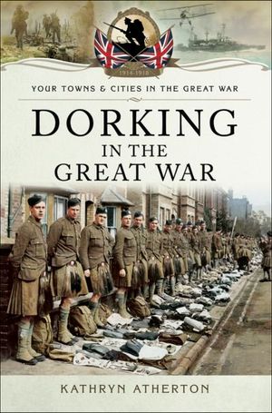 Buy Dorking in the Great War at Amazon