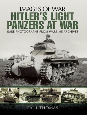 Buy Hitler's Light Panzers at War at Amazon