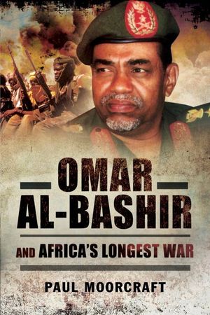 Buy Omar Al-Bashir and Africa's Longest War at Amazon