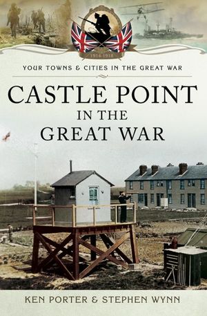 Buy Castle Point in the Great War at Amazon