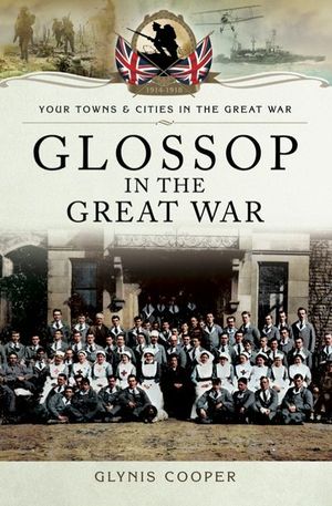 Buy Glossop in the Great War at Amazon