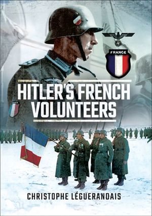 Buy Hitlers French Volunteers at Amazon