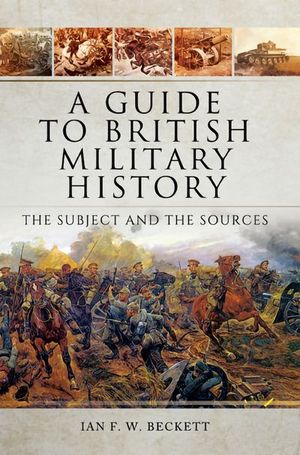 Buy A Guide to British Military History at Amazon