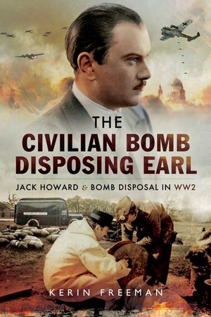 The Civilian Bomb Disposing Earl