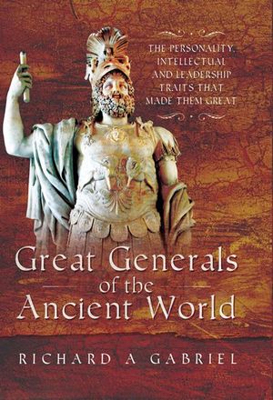 Buy Great Generals of the Ancient World at Amazon