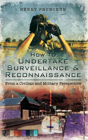Buy How to Undertake Surveillance & Reconnaissance at Amazon
