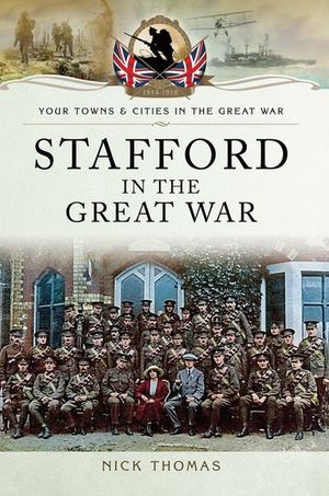 Buy Stafford in the Great War at Amazon