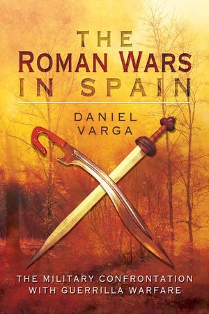 The Roman Wars in Spain