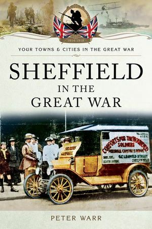 Buy Sheffield in the Great War at Amazon