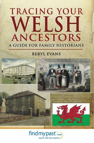 Buy Tracing Your Welsh Ancestors at Amazon