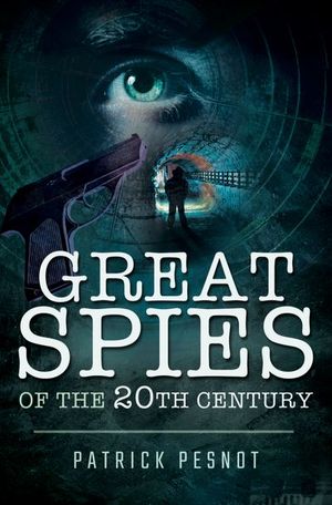 Buy Great Spies of the 20th Century at Amazon