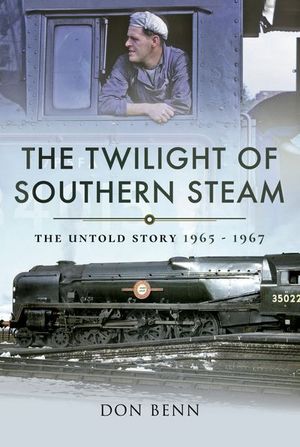 Buy The Twilight of Southern Steam at Amazon