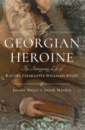 A Georgian Heroine