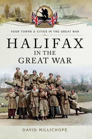 Buy Halifax in the Great War at Amazon