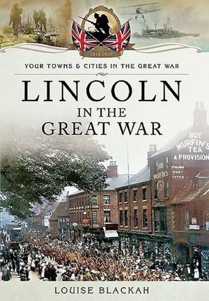 Buy Lincoln in the Great War at Amazon
