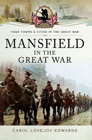Buy Mansfield in the Great War at Amazon