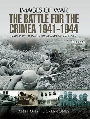 Buy The Battle for Crimea, 1941–1944 at Amazon