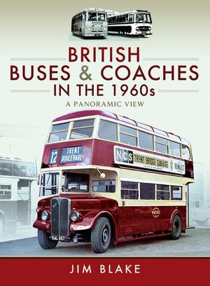 British Buses & Coaches in the 1960s