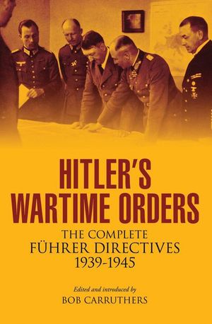 Buy Hitler's Wartime Orders at Amazon