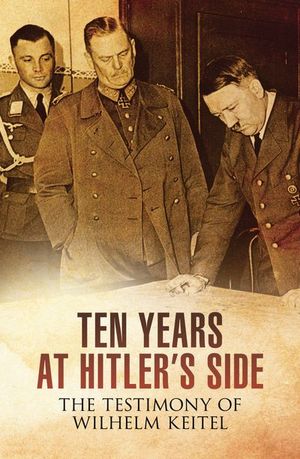 Buy Ten Years at Hitler's Side at Amazon