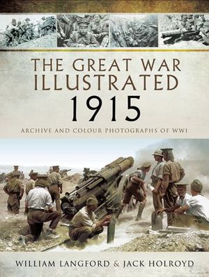 Buy The Great War Illustrated - 1915 at Amazon