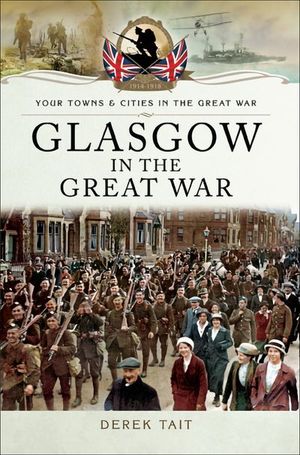 Buy Glasgow in the Great War at Amazon