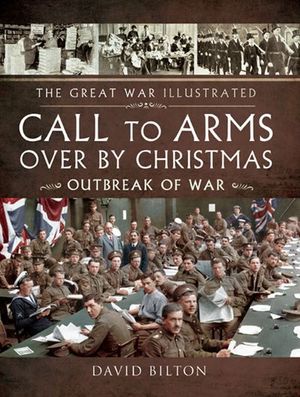 Call To Arms Over By Christmas