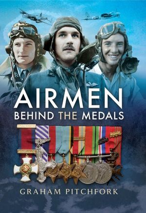Buy Airmen Behind the Medals at Amazon