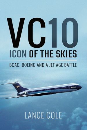 VC10: Icon of the Skies