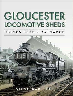 Buy Gloucester Locomotive Sheds at Amazon