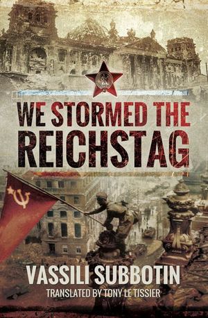 Buy We Stormed the Reichstag at Amazon