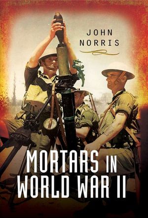 Mortars in World War II