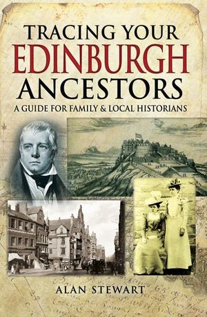 Buy Tracing Your Edinburgh Ancestors at Amazon