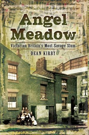 Buy Angel Meadow at Amazon