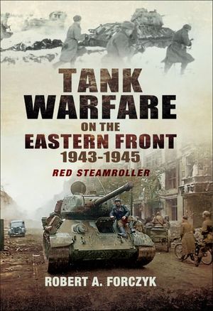 Buy Tank Warfare on the Eastern Front, 1943–1945 at Amazon