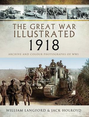 Buy The Great War Illustrated 1918 at Amazon