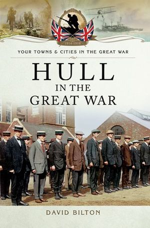 Buy Hull in the Great War at Amazon