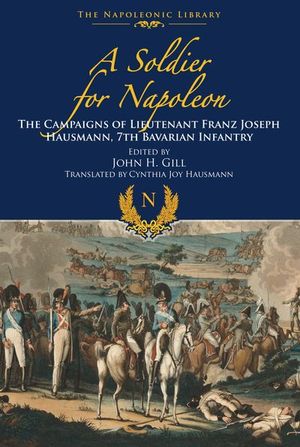 Buy A Soldier for Napoleon at Amazon