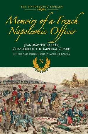 Buy Memoirs of a French Napoleonic Officer at Amazon