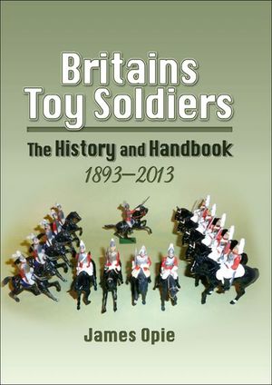 Britains Toy Soldiers