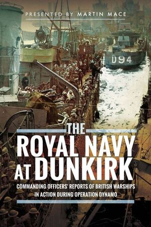 Buy The Royal Navy at Dunkirk at Amazon