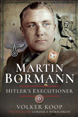 Buy Martin Bormann at Amazon