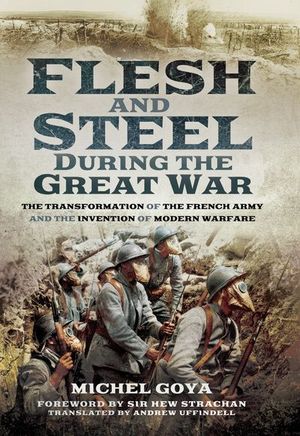 Buy Flesh and Steel During the Great War at Amazon