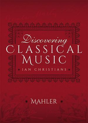 Buy Discovering Classical Music: Mahler at Amazon