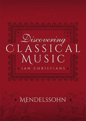Buy Discovering Classical Music: Mendelssohn at Amazon