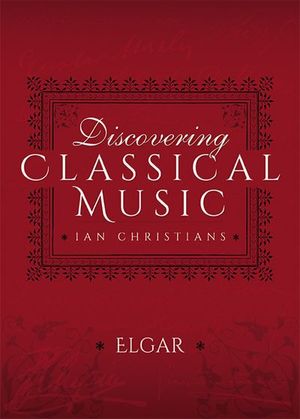 Buy Discovering Classical Music: Elgar at Amazon