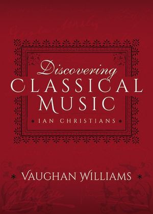 Buy Discovering Classical Music: Vaughan Williams at Amazon