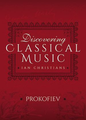 Buy Discovering Classical Music: Prokofiev at Amazon